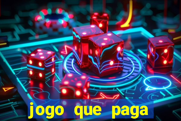 jogo que paga dinheiro de verdade sem precisar depositar